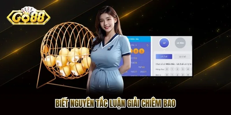 Biết nguyên tắc luận giải chiêm bao