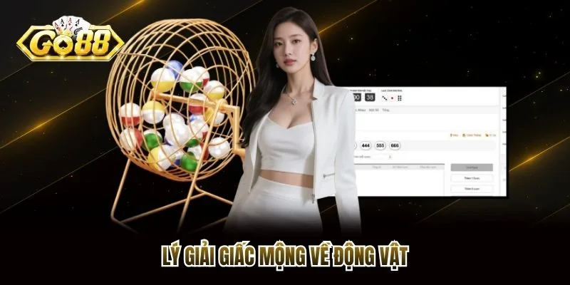 Lý giải giấc mộng về động vật